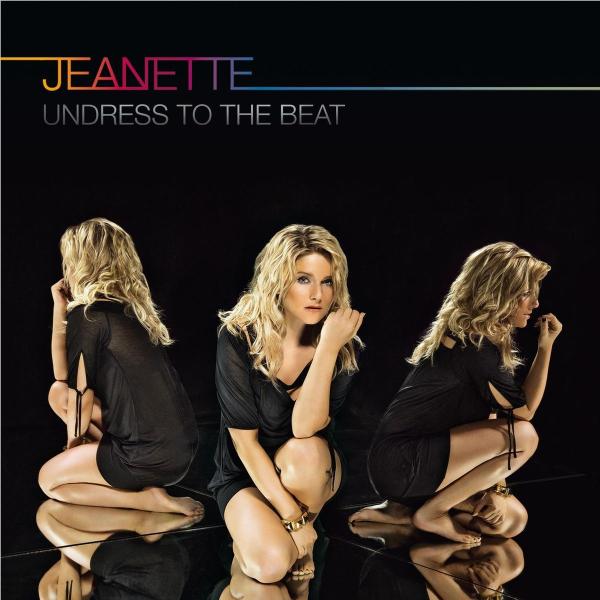 Jeanette - Undress To The Beat